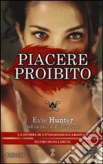 Piacere proibito libro