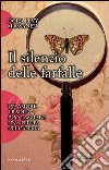 Il silenzio delle farfalle libro