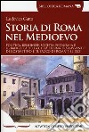 Storia di Roma nel Medioevo libro