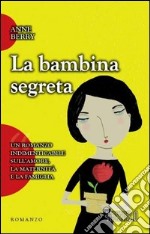 La bambina segreta