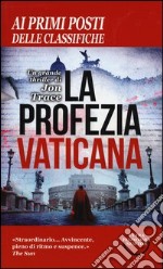 La profezia vaticana