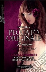 Il ritorno. Peccato originale libro