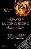 La confessione. This man trilogy. Ediz. illustrata. Vol. 1 libro