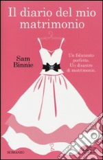 Il diario del mio matrimonio libro