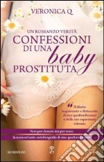 Confessioni di una baby prostituta