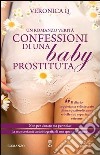 Confessioni di una baby prostituta libro