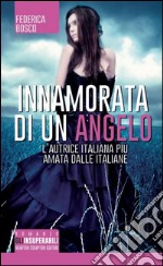 Innamorata di un angelo libro