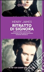 Ritratto di signora. Ediz. integrale libro