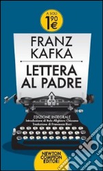 Lettera al padre. Ediz. integrale libro