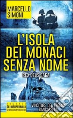 L'isola dei monaci senza nome libro