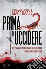 Prima di uccidere libro