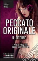 Il ritorno. Peccato originale libro