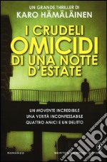 I crudeli omicidi di una notte d'estate