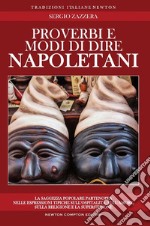 Proverbi e modi di dire napoletani