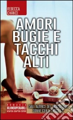 Amori bugie e tacchi alti libro