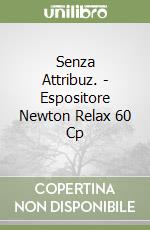 Senza Attribuz. - Espositore Newton Relax 60 Cp libro