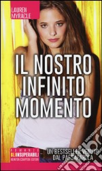 Il nostro infinito momento libro