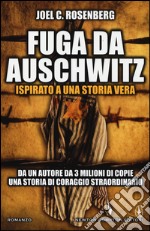 Fuga da Auschwitz libro