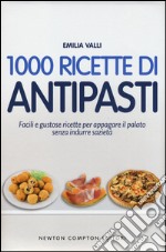 1000 ricette di antipasti libro