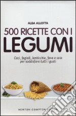 500 ricette con i legumi libro