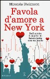 Favola d'amore a New York libro