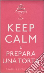 Keep calm e prepara una torta libro