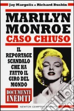 Marilyn Monroe. Caso chiuso