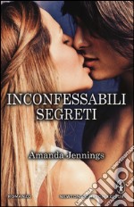 Inconfessabili segreti libro