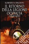 Il ritorno della legione occulta. Il re dei giudei libro