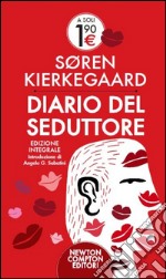 Diario del seduttore. Ediz. integrale libro