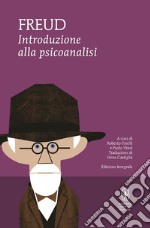 Introduzione alla psicoanalisi. Ediz. integrale