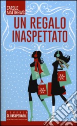 Un regalo inaspettato libro