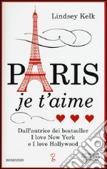 Paris je t'aime libro