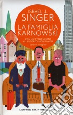 La famiglia Karnowski. Ediz. integrale libro