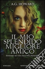 Il Mio splendido migliore amico libro