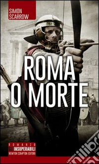 Roma o morte libro