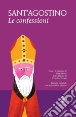 Le confessioni. Testo latino a fronte. Ediz. integrale libro