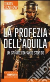 La profezia dell'aquila libro