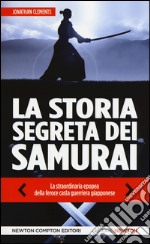 La storia segreta dei samurai libro