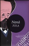 Nanà. Ediz. integrale libro