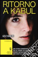 Ritorno a Kabul libro