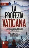 La profezia vaticana libro di Trace Jon