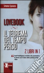 Lovebook-Il teorema del tempo perso libro