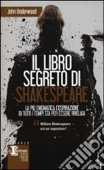 Il libro segreto di Shakespeare libro