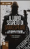 Il libro segreto di Shakespeare libro