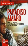 Paradiso amaro libro