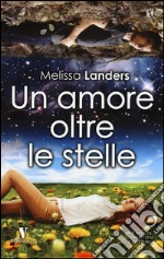 Un amore oltre le stelle