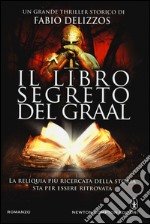 Il libro segreto del Graal libro