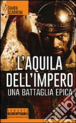 L'aquila dell'impero libro