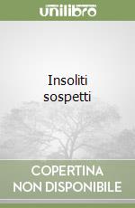 Insoliti sospetti libro